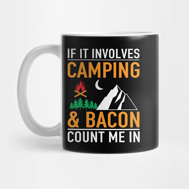 If It Involves Camping Mountains by Hastag Pos